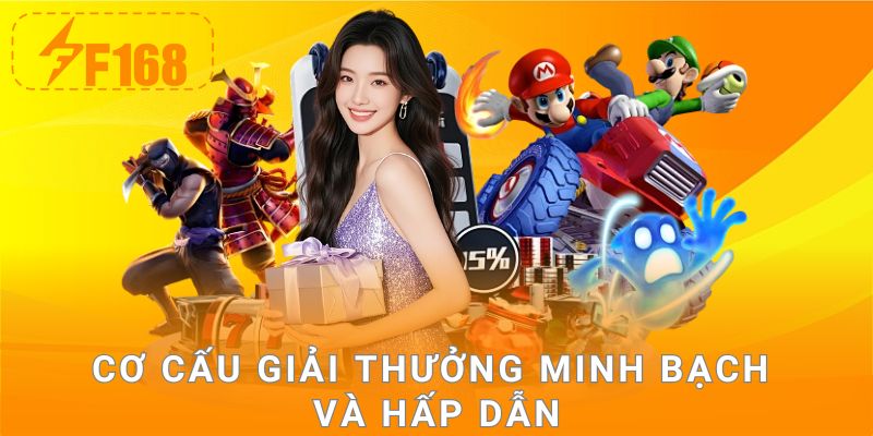 Cơ cấu giải thưởng minh bạch và hấp dẫn