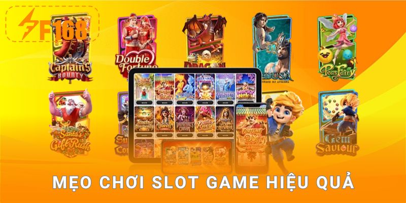 Mẹo chơi slot game hiệu quả