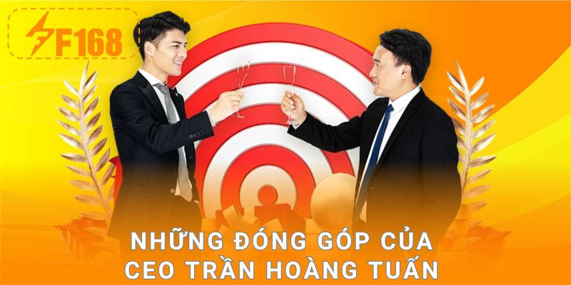 Những đóng góp của CEO Trần Hoàng Tuấn